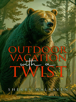 cover image of Outdoor Vacation With a Twist